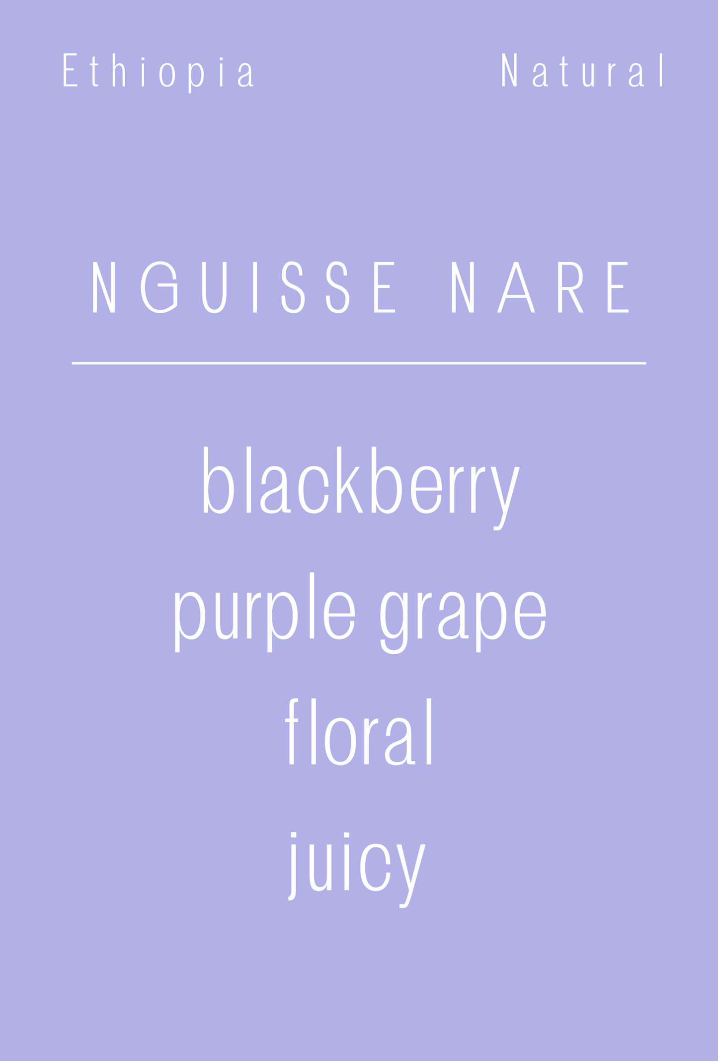 Ethiopia - Nguisse Nare | Natural